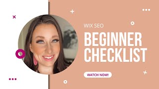 Adding SEO to Your WIX Website Beginners Checklist [upl. by Cornelius40]