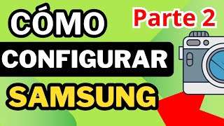 Cómo Configurar cámara Samsung S24 ultra S25 S23 Parte 2  como ver solo los videos realizados [upl. by Heller]