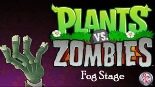 Plants vs Zombies Soundtrack Fog Stage [upl. by Sigmund759]