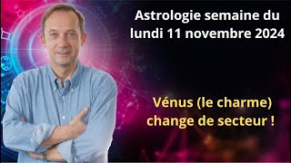 Horoscope semaine du lundi 11 novembre 2024 [upl. by Garvin95]