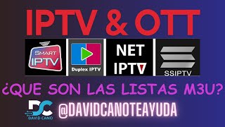 ¿Qué es IPTV ¿Qué es OTT Listas M3U [upl. by Hong991]