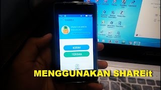 CARA KIRIM FILE DENGAN APLIKASI SHAREit DI ANDROID KE PC ATAU LAPTOP DENGAN MUDAH [upl. by Esina]