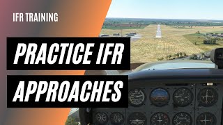 How to Practice IFR Approaches  Round Robin Flight Plans [upl. by Moulden]