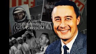 The Boilermakers Gus Grissom [upl. by Crescint]