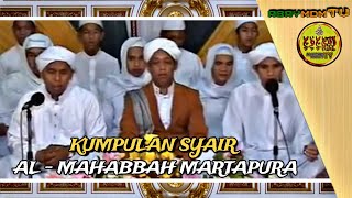 KUMPULAN SYAIRSYAIR MAULID  AL MAHABBAH MARTAPURA  TERBARU [upl. by Donna]