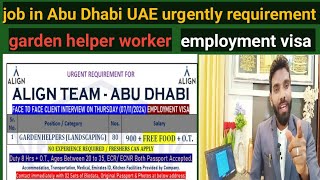 job in Abu Dhabi UAE urgently requirement 🇸🇦🇸🇦👉 garden helper work 👈🇸🇦🇸🇦🇸🇦🇸🇦✈️✈️✈️👈 [upl. by Noxid]