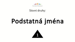 Slovní druhy Podstatná jména [upl. by Arlynne]