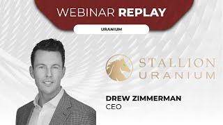 Stallion Uranium Corp  Webinar Replay [upl. by Mayman]