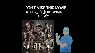 GLADIATOR II 2024 MOVIE REVIEW IN TAMIL [upl. by Lenahs869]