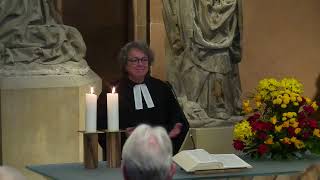 Drittletzter Sonntag des Kirchenjahres Gottesdienst 11Uhr Pfarrerin Monika Renninger [upl. by Nitsuga]