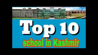 Top 10 best schools in srinagar [upl. by Notnroht249]