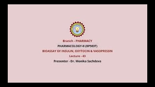 PharmacologyII  Bioassay of Insulin Oxytocin amp Vasopressin  AKTU Digital Education [upl. by Fabien496]