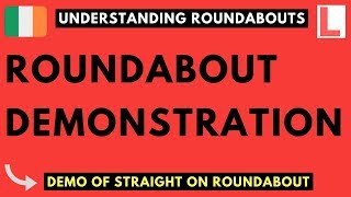 How to go Straight on a Roundabout [upl. by Seton]