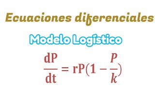 Ecuaciones Diferenciales Modelo logístico [upl. by Heisser178]