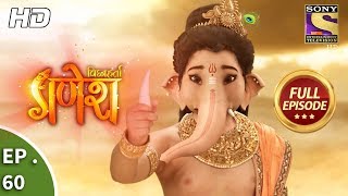 Vighnaharta Ganesh  विघ्नहर्ता गणेश  Ep 60  Full Episode  15th November 2017 [upl. by Rossner849]