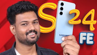 🙆‍♂️ இத பார்க்காம SAMSUNG S24 FE வாங்காதீங்க🤯  ⭐️Tech SuperStar⭐️ [upl. by Adela]