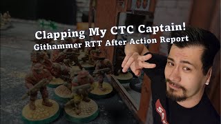 Clapping My Captain  RTT After Action Report  10th Edition [upl. by Eecram]