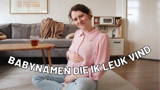 Babynamen die ik leuk vind maar niet ga gebruiken ❤️ [upl. by Mikah]