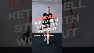 10 Minute KETTLEBELL Strength Workout kettlebellworkout kettlebelltraining [upl. by Argyres265]