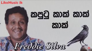 Kaputu Kak Kak Kak  Freddie Silva Best Song  LikeMusic lk [upl. by Ihtraa476]