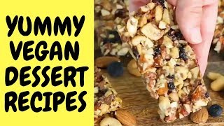 YUMMY VEGAN DESSERT RECIPES [upl. by Irehc1]