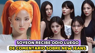 SOYEON RECIBE ODIO LUEGO DE COMENTARIO SOBRE NEW JEANS quotNO QUIEREN SE INVOLUCRE CON ELLASquot [upl. by Ientirb]