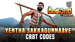 Rangasthalam  Yentha Sakkagunnaave CRBT Codes  Ram Charan Samantha  Devi Sri Prasad [upl. by Kazmirci52]