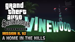 GTA San Andreas Remastered  Mission 92  A Home In The Hills Xbox 360  PS3 [upl. by Aneeb783]