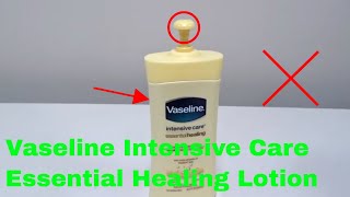 ✅ How To Use Vaseline Intensive Care Essential Healing Lotion Review [upl. by Iclehc]