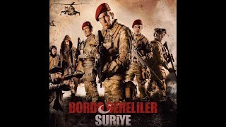 Bordo bereliler Suriye Full Dd Türk savaş filmi [upl. by Siram347]