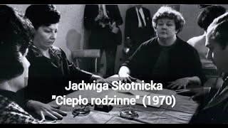 Jadwiga Skotnicka  Ciepło rodzinne 1970 reż Helena Małachowska  Teatr Polskiego Radia [upl. by Rbma]