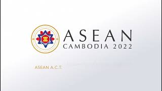 ASEAN Cambodia 2022 [upl. by Sailesh341]