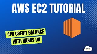 AWS EC2 CPU Credit Balance Explained with Hands On [upl. by Lednahc583]