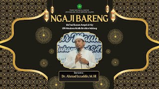 LIVE STREAMING NGAJI BARENG  MSAA UIN Malang bersama Dr Kyai A Izzuddin MHI [upl. by Melony]