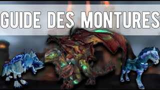 GUIDE DES MONTURES  Le Drake du Vent dOuest et le Palefroi  Loup Spectral [upl. by Claudette257]