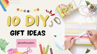 DIY 10 Handmade Gift Ideas 🎁  Easy Unique amp Creative Gift Tutorials❤️ [upl. by Art59]