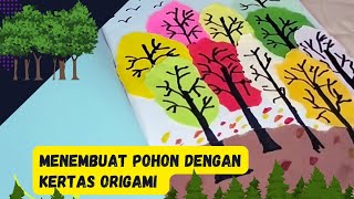 Membuat Pohon dari kertas origami [upl. by Notsob]