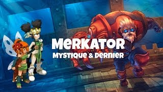 Dofus Dial amp Naho  Aquadôme de Merkator  Mystique amp Dernier [upl. by Arras]