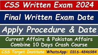 CSS Written Exam 2024 Apply Date link amp Procedure  CSS Written exam date  FPSC  CSS  PMS [upl. by Troyes]