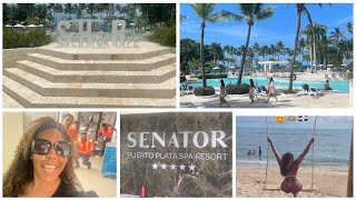 My AllInclusive Affordable Stay at Senator Puerto Plata Spa Resort 🇩🇴 [upl. by Ralston36]