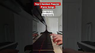 Top 5 Hardest Piano Songs piano [upl. by Shaina]