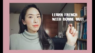 📚프랑스어로 메일편지쓰기프랑스 집 구하기  이력서자소서 보내기줄임말 Learn french with Bonne nuit  Bonne nuit 본뉘 [upl. by Oleusnoc]