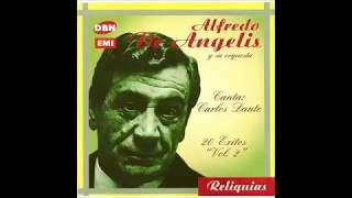 ALFREDO DE ANGELIS  CARLOS DANTE  MILONGUITA ESTHERCITA  TANGO  1953 [upl. by Annawd93]