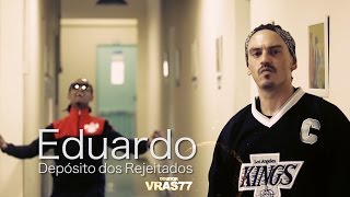 Eduardo  Depósito dos Rejeitados Clipe Oficial [upl. by Eseer]