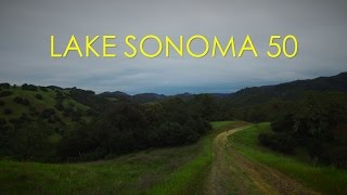 2016 Lake Sonoma 50 Mile  Montage [upl. by Noswal]