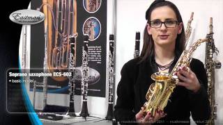 Eastman Instruments  Soprano saxophone ECS 602 [upl. by Oz]