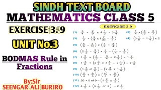 BODMAS Rule in Fractions  Mixed problems of Fractions  Exercise 39 Math class 5  Math Grade 5 [upl. by Snodgrass]