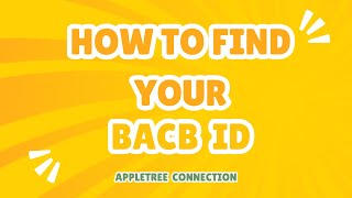 Where to Apply for and Find Your BACB ID A Guide for Aspiring RBTs BCaBAs amp BCBAs [upl. by Kunkle]