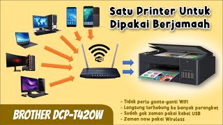 Cara menghubungkan printer Brother DCPT420W dengan router WIFI  Printer WLAN connection [upl. by Hercules]