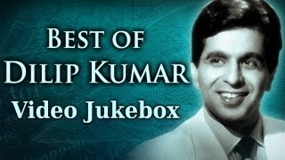 Best of Dilip Kumar Songs HD  Jukebox 1 Evergreen Bollywood Old Songs  Old Is Gold [upl. by Nonahs943]